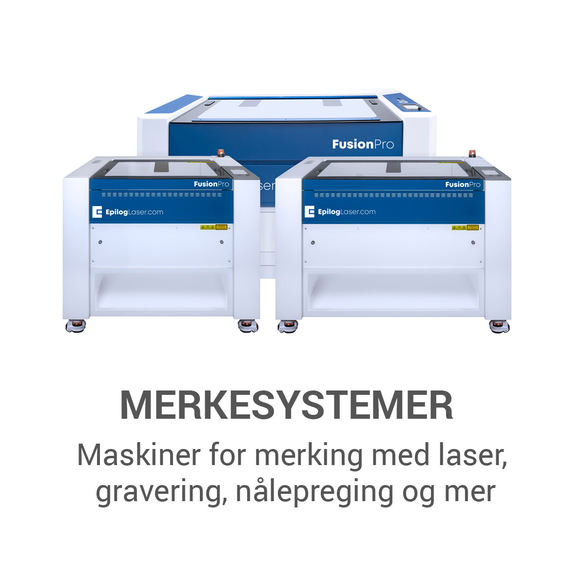 Merkesystemer, maskiner for gravering og skjæring